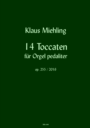 14 Toccaten für Orgel pedaliter
