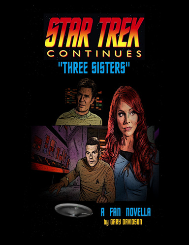 Star Trek Continues - Three Sisters