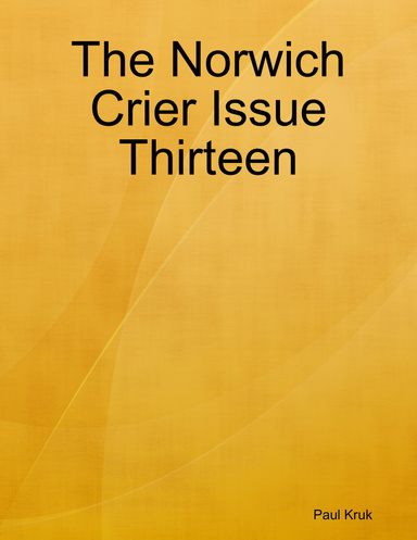 The Norwich Crier Issue Thirteen