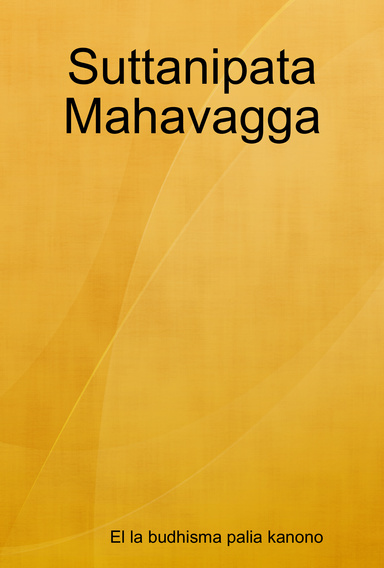 Suttanipata Mahavagga