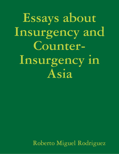 Essays About Insurgency and Counter-Insurgency in Asia