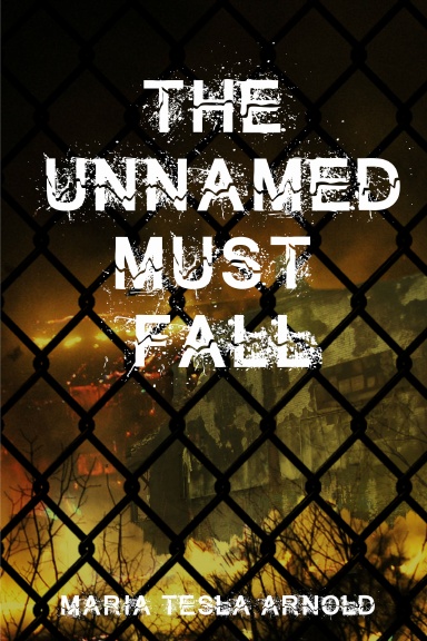 The Unnamed Must Fall, 2nd Edition