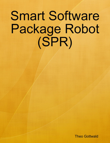 Smart Software Package Robot (SPR)