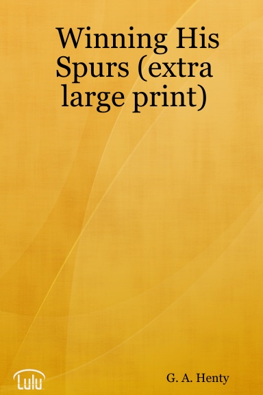 Winning His Spurs (extra large print)