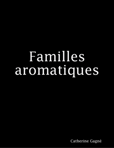 Familles aromatiques