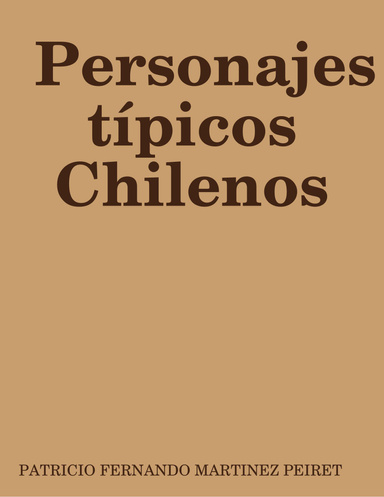 Personajes típicos Chilenos