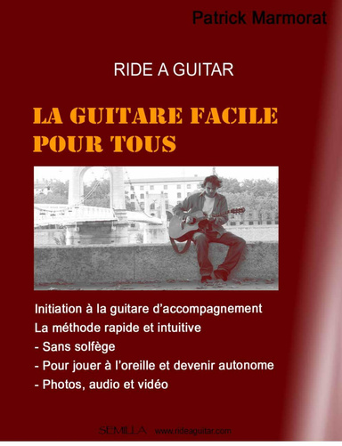 RIDE A GUITAR, la guitare facile pour tous