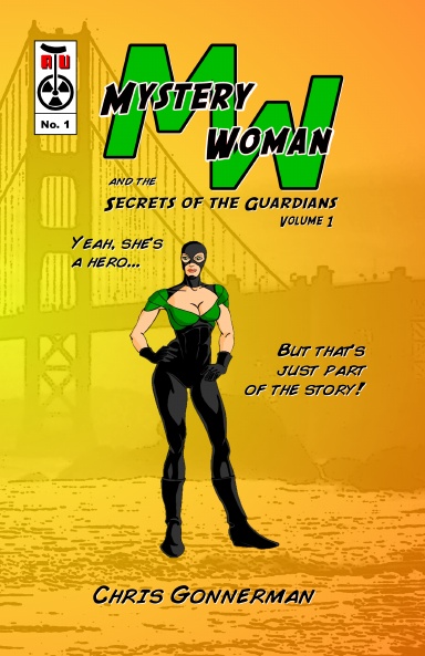 Mystery Woman and the Secrets of the Guardians, Volume 1