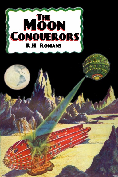 The Moon Conquerors