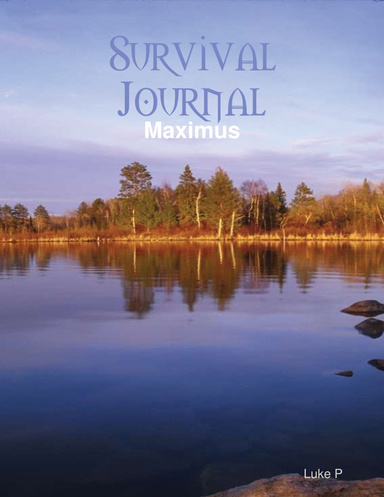 Survival Journal - Luke