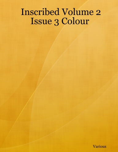 Inscribed Volume 2 Issue 3 Colour