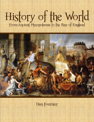History of the World: From Ancient Mesopotamia to the Rise of England