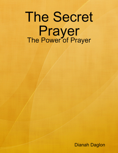 The Secret Prayer