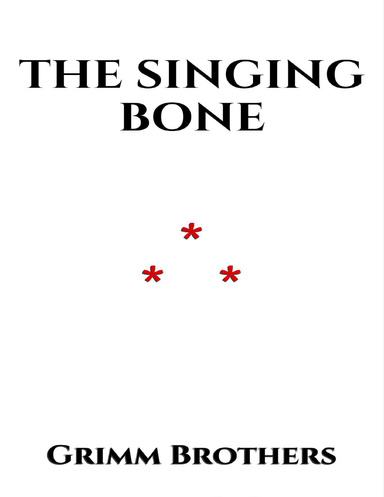 THE SINGING BONE