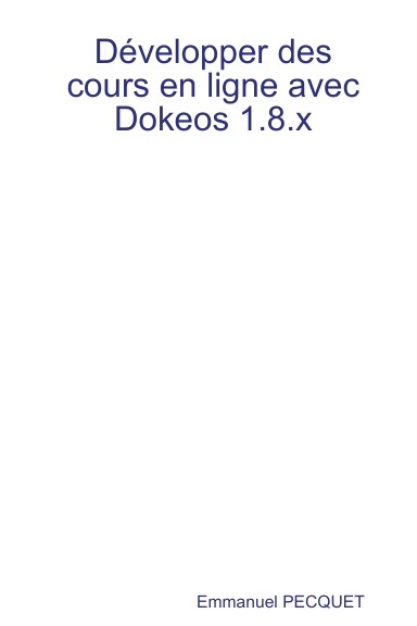 Développer des cours en ligne avec Dokeos 1.8.x