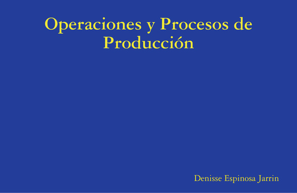 Operaciones y Procesos de Producción