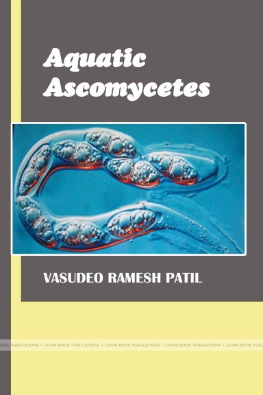 “AQUATIC ASCOMYCETES”