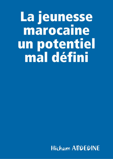La jeunesse marocaine un potentiel mal défini