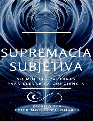 Supremacía Subjetiva