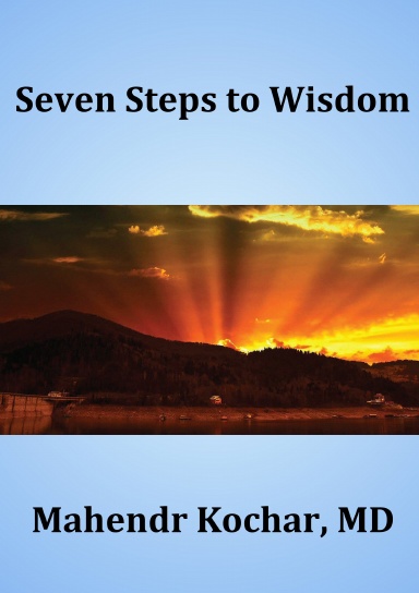 Seven Steps To Wisdom