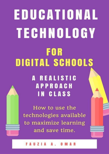 Educational Technology: a realistic approach in class