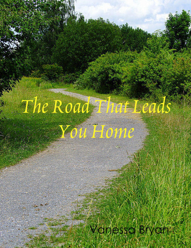 The Road That Leads You Home