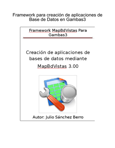MapBdVistas: Framework para creación de aplicaciones de Base de Datos en Gambas3