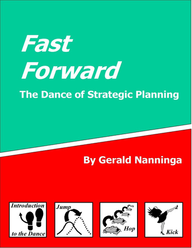 Fast Forward: The Dance of Strategic Planning
