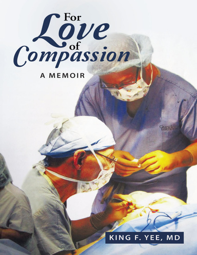 For Love of Compassion: A Memoir