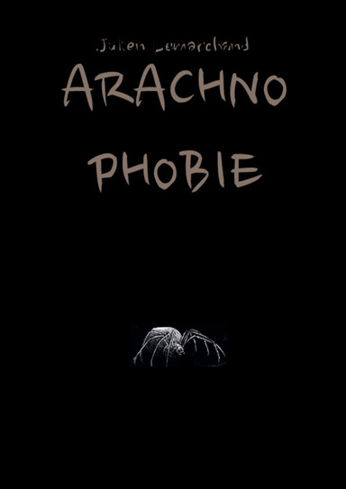 Arachnophobie