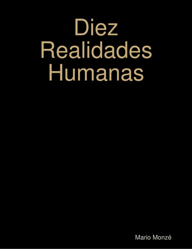 Diez Realidades Humanas