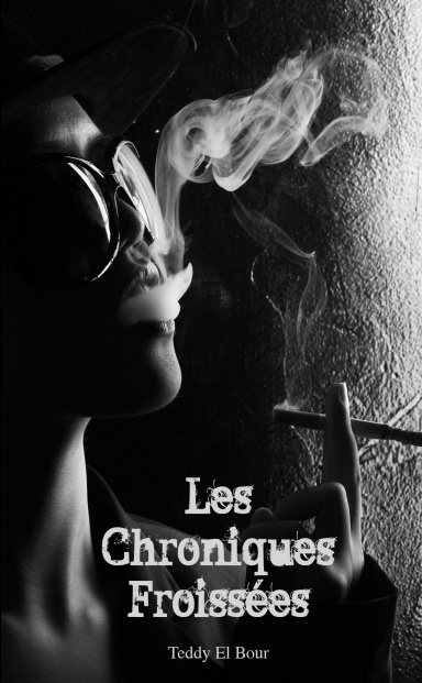 Les Chroniques Froissées