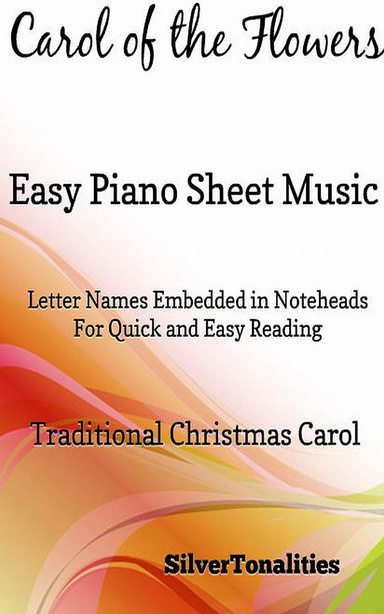 Carol of the Flowers Easy Piano Sheet Music Pdf