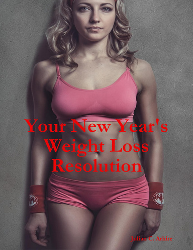 Your New Year's Weight Loss Resolution