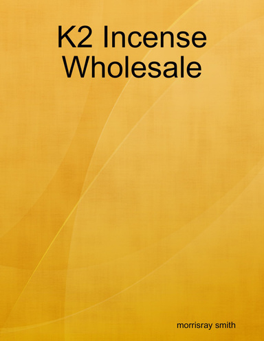 K2 Incense Wholesale