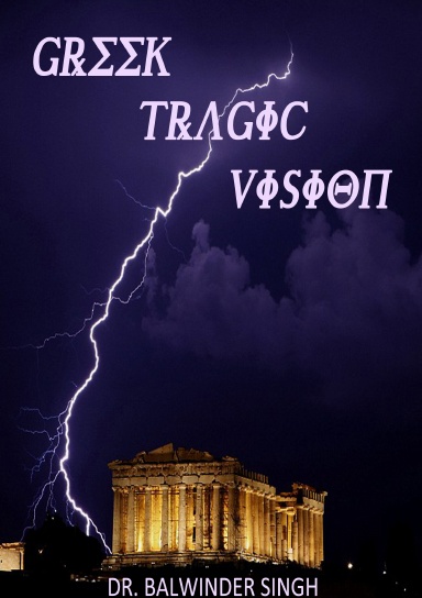Greek Tragic Vision
