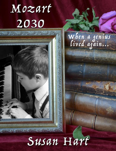 Mozart 2030: When a Genius Lived Again