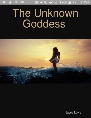 The Unknown Goddess