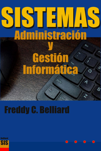 Sistemas Administracion y Gestion Informatica