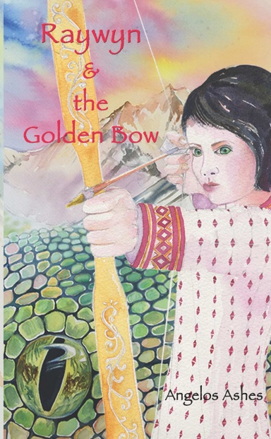 Raywyn & the Golden Bow