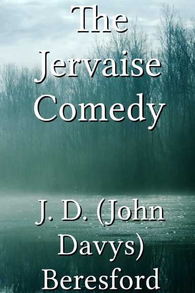 The Jervaise Comedy
