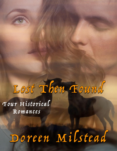 Lost Then Found: Four Historical Romances
