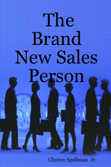 The Brand New Sales Person