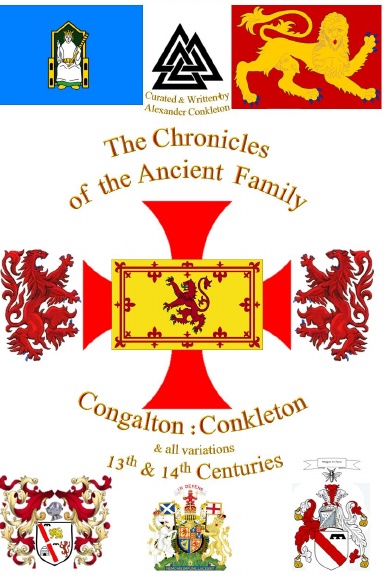 Chronicles of the Ancient Family Congalton : Conkleton 13th & 14th Centuries