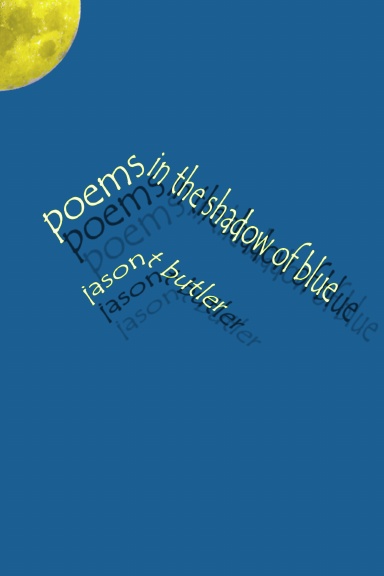 poems in the shadow of blue