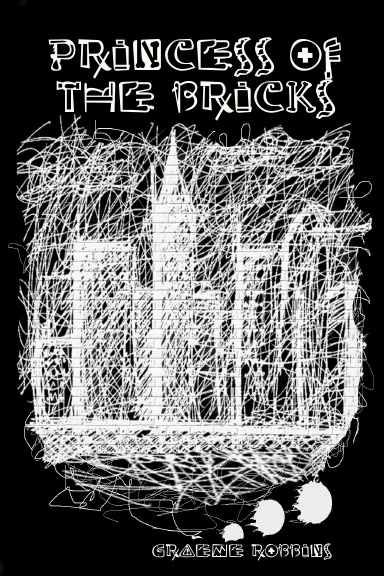 PRINCESS OF THE BRICKS