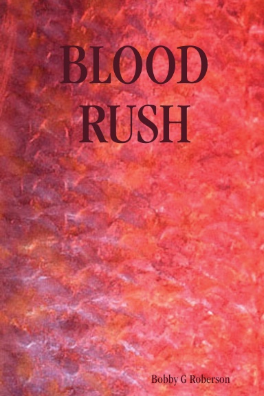 BLOOD RUSH