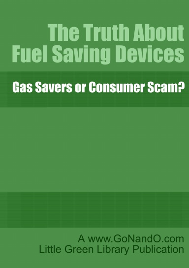 The Truth About Fuel Saving Devices