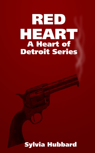RED HEART: A Heart of Detroit Series