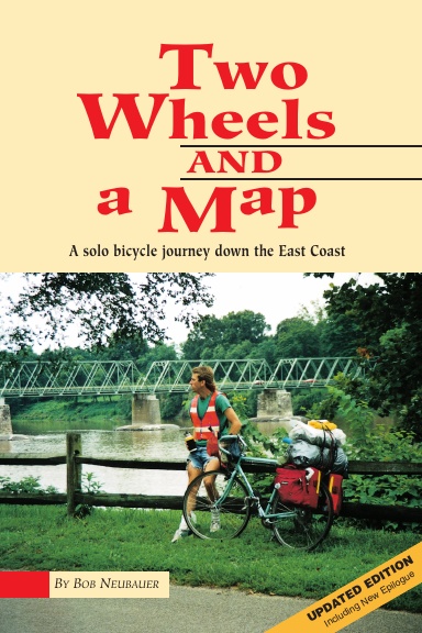 Two Wheels and a Map: A Solo Bicycle Journey Down the East Coast
